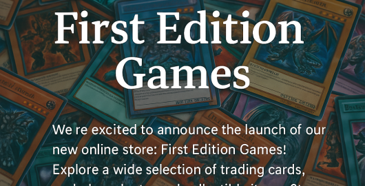 first-edition-games-launch